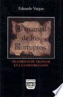 El Manual de Los Corruptos
