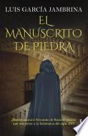 El manuscrito de piedra