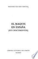 El Maquis en España