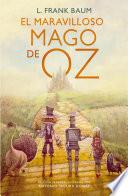 El Maravilloso Mago de Oz / the Wonderful Wizard of Oz