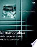 El marco ético de la responsabilidad social empresarial