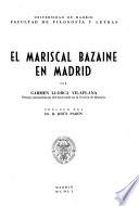 El mariscal Bazaine en Madrid