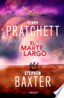 El Marte Largo (La Tierra Larga 3)