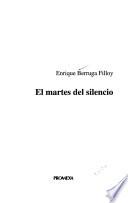 El martes del silencio