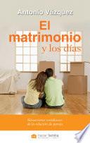 El matrimonio y los días