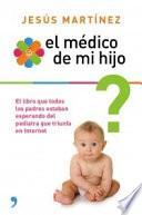 El médico de mi hijo