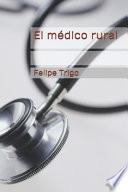 El médico rural
