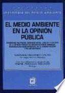 El medio ambiente en la opinión pública