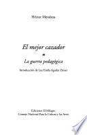 El mejor cazador
