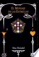 El mensaje de las estrellas/ The Message of the Stars