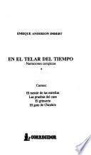 El mentir de las estrellas ; Las pruebas del caos ; El grimorio ; El gato de Cheshire