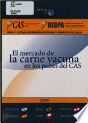 El Mercado de la Carne Vacuna en Los Países Del CAS