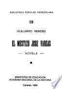 El mestizo José Vargas