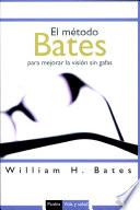 El método Bates para mejorar la visión sin gafas