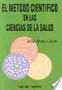 El método científico en las ciencias de la salud