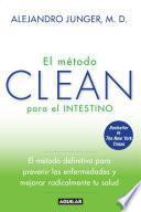 El método CLEAN para el intestino