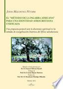 El método de la Palabra Africana para una identidad afrocristiana unificada