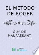 El metodo de Roger