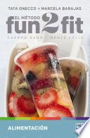 El método Fun 2 fit alimentación
