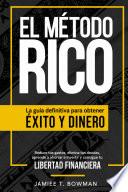 EL MÉTODO RICO Y RICHARD GRACIA