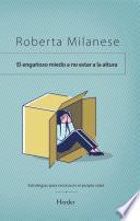 El miedo engañoso de no estar a la altura