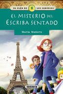 El Misterio del Escriba Sentado