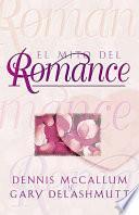El Mito del Romance