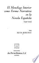 El monólogo interior como forma narrativa en la novela española (1940-1975)