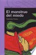 El monstruo del miedo