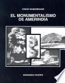 El monumentalismo de Amerindia