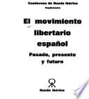 El Movimiento libertario español