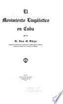 El movimiento lingüistico en Cuba
