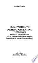 El movimiento obrero argentino (1955-1990)