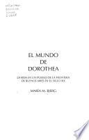 El mundo de Dorothea