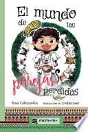 El mundo de las parejas perdidas
