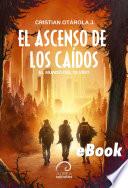 El Mundo del Olvido: El Ascenso de los Caídos