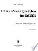 El mundo enigmático de Gaudí: Láminas
