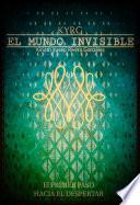 El Mundo Invisible