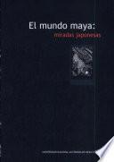 El Mundo maya
