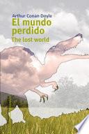 El mundo perdido / The Lost World