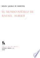 El mundo poética de Rafael Alberti