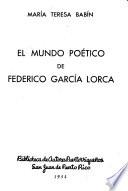 El mundo poético de Federico García Lorca