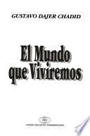 El mundo que viviremos