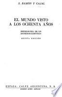 El mundo visto a los ochenta años