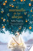 El murmullo de las abejas (edición enriquecida)