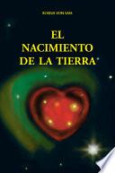 El Nacimiento de La Tierra