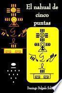 El nahual de cinco puntas