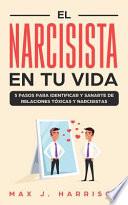 El Narcisista en Tu Vida