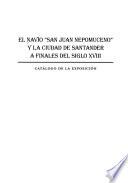 El Navío San Juan Nepomuceno y la ciudad de Santander a finales del siglo XVIII