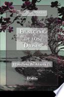 EL NÉCTAR DE LOS DIOSES